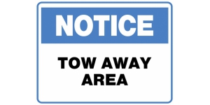 NOTICE TOW AWAY AREA