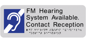 FM Hearing System Available Contact Reception manufactured by Bathurst Signs