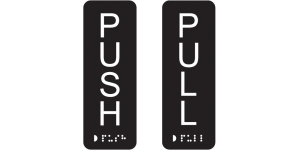 Push Pull Tactile Signs manufactured by Bathurst Signs
