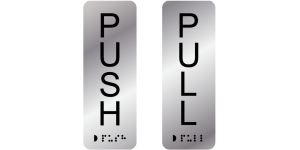 Push Pull Tactile Signs manufactured by Bathurst Signs